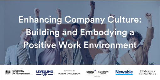Enhancing Company Culture: Building and Embodying a Positive Work Environment